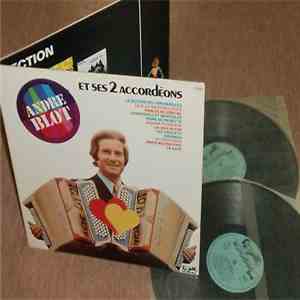 André Blot - Et Ses 2 Accordeons