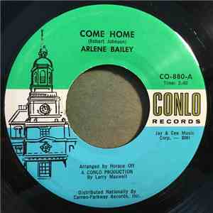 Arlene Bailey  - Come Home / Conversation In The Street
