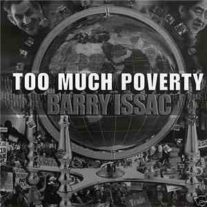 Barry Issac - Too Much Poverty