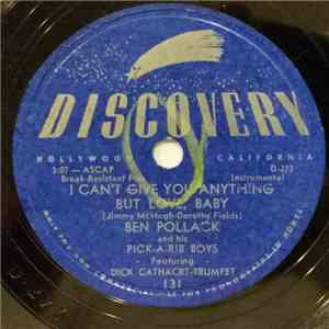 Ben Pollack And His Pick-A-Rib Boys - I Can't Give You Anything But Love, B ...