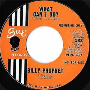 Billy Prophet - What Can I Do
