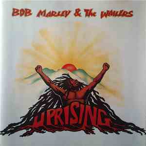 Bob Marley & The Wailers - Uprising