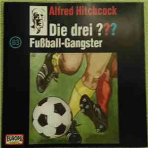 Brigitte Johanna Henkel-Waidhofer - Die Drei ??? - Fußball-Gangster