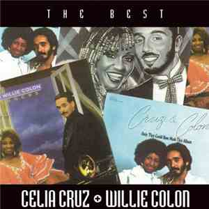 Celia Cruz + Willie Colón - The Best