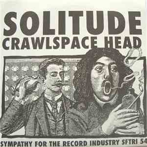 Crawlspace  - Solitude Smokestack Head