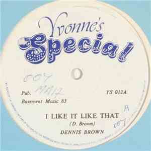 Dennis Brown - I Like It Like That