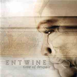 Entwine - Time Of Despair