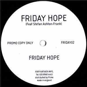 Friday Hope Feat. Stefan Ashton-Frank - Friday Hope