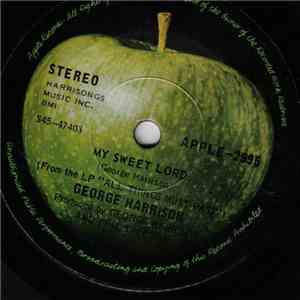 George Harrison - My Sweet Lord / Isn't It A Pity