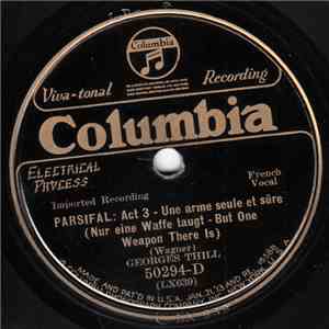 Georges Thill / Marise Beaujon & Georges Thill - Parsifal: Act 3 - Une Arme ...