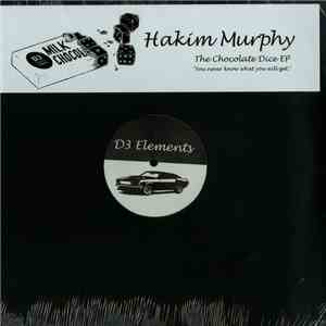 Hakim Murphy - The Chocolate Dice EP