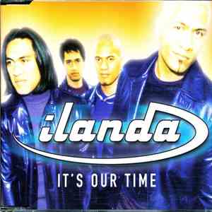 Ilanda - It's Our Time