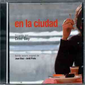 Joan Díaz, Jordi Prats - En La Ciudad O.S.T.