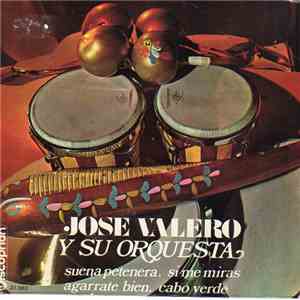 Jose Valero Y Su Orquesta - Suena Petenera