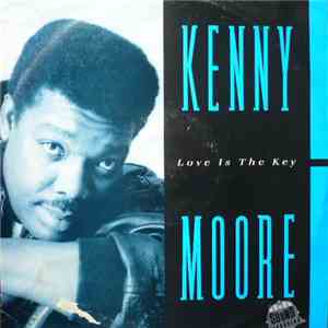 Kenny Moore Meets The Sound Assassins - Love Is The Key
