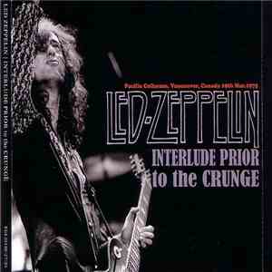 Led Zeppelin - Interlude Prior To The Crunge
