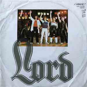 Lord  - Akarom Őt / Tépett Álmok (Csakis A Lényeg)