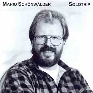 Mario Schönwälder - Solotrip