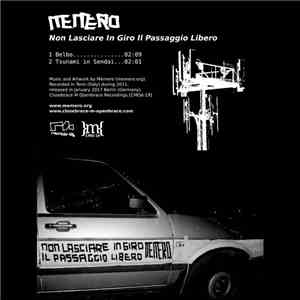 Memero - Non Lasciare In Giro Il Passaggio Libero