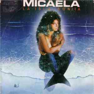 Micaela - La Isla Bonita