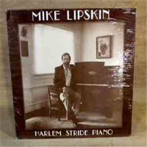 Mike Lipskin - Harlem Stride Piano