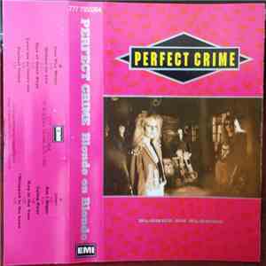 Perfect Crime - Blonde On Blonde