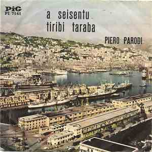 Piero Parodi - A Seissento
