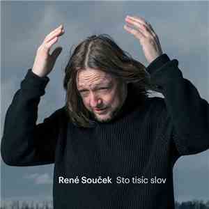 René Souček - Sto Tisíc Slov