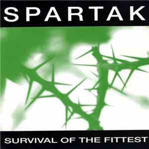 Spartak - Survival Of The Fittest