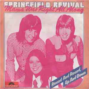 Springfield Revival - Mama Was Right All Along