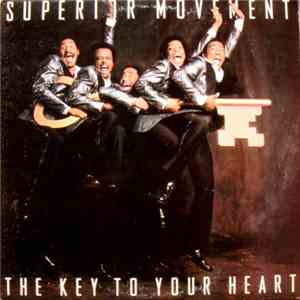 Superior Movement - The Key To Your Heart