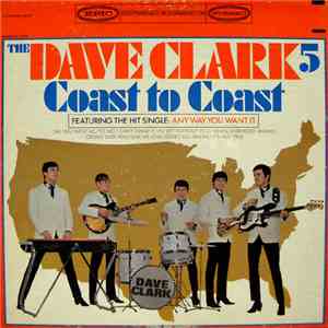The Dave Clark Five - Coast To Coast