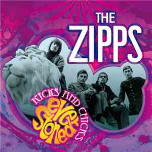 The Zipps - Kicks And Chicks: Ever Stoned