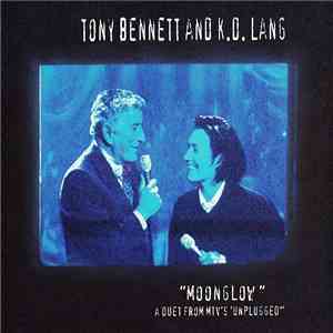 Tony Bennett And k.d. lang - Moonglow