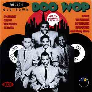Various - Old Town Doo Wop Volume 4