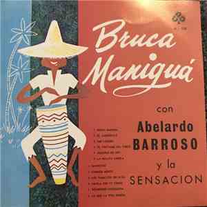 Abelardo Barroso Y La Sensacion - Bruca Maniguá