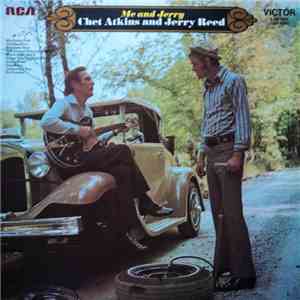 Chet Atkins And Jerry Reed - Me And Jerry