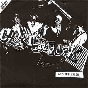 Clusterfuck - Midlife Crisis