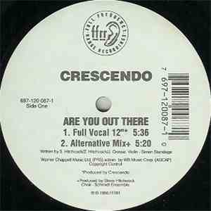 Crescendo - Are You Out There