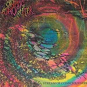 Cryptic Slaughter - Stream Of Consciousness