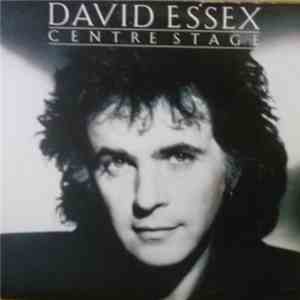David Essex - Centre Stage