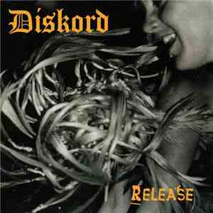Diskord  - Release