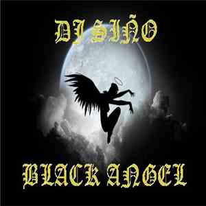 DJ Siño - Black Angel