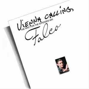 Falco - Vienna Calling (The Wait For The Extended Mix)