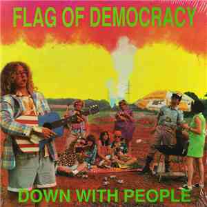 Flag Of Democracy - Down With People