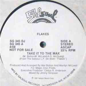 Flakes - Take It To The Max / Flakes Rap