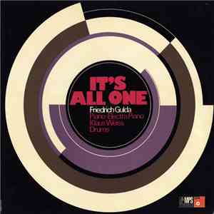 Friedrich Gulda - It's All One