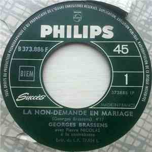 Georges Brassens - La Non-Demande En Mariage / Le Grand Chêne