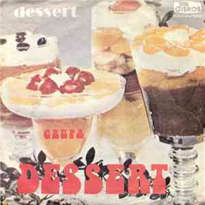 Grupa Dessert - Dessert / Lutka Od Gume