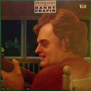 Harry Chapin - Anthology Of Harry Chapin